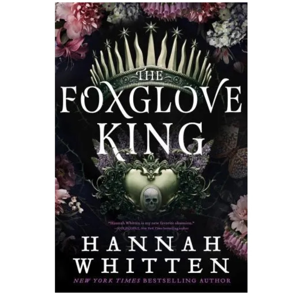 Foxglove King Book by Hannah Whitten